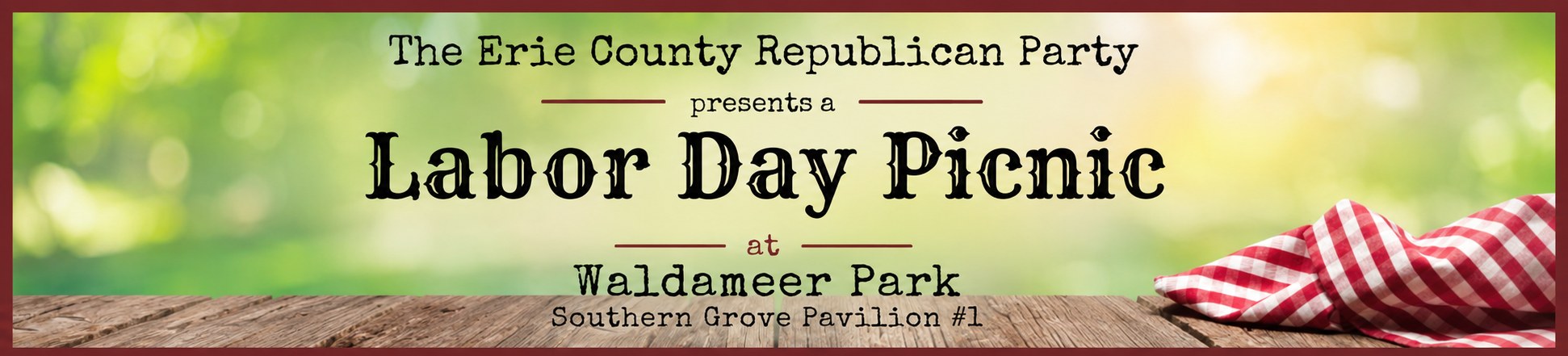 The Erie County Republican Party presents a Labor Day Picnic at Waldameer Park, Southern Grove Pavilion #1