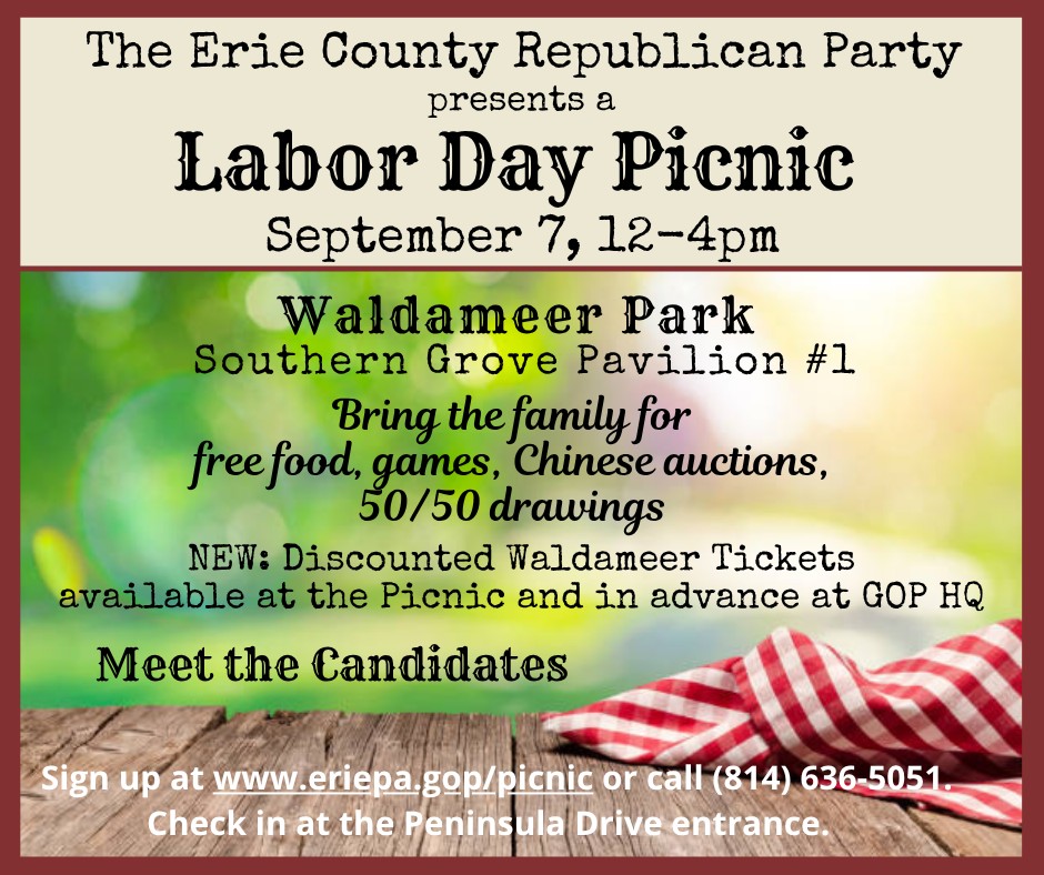 Labor Day Picnic flyer — September 7, 12 to 4 PM at Waldameer Park, Southern Grove Pavilion #1. Free food, games, Chinese auctions, 50/50 drawings. Discounted Waldameer tickets. Meet the candidates. Sign up at eriepa.gop/picnic or call (814) 636-5051. Check in at the Peninsula Drive entrance.